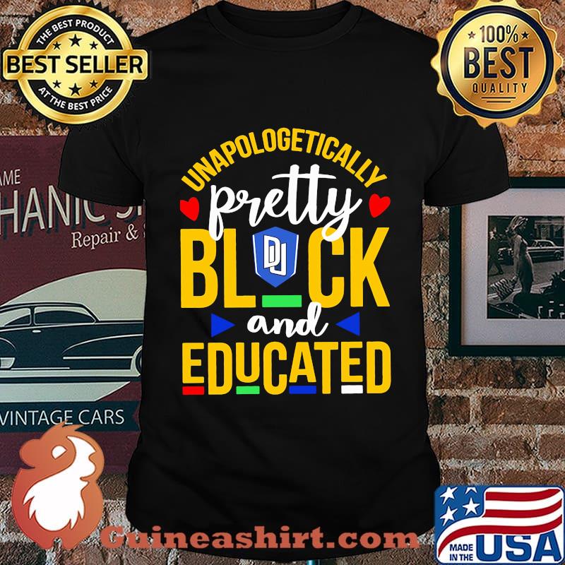 Unapologetically pretty black and educated university of denver heart styles 90's shirt