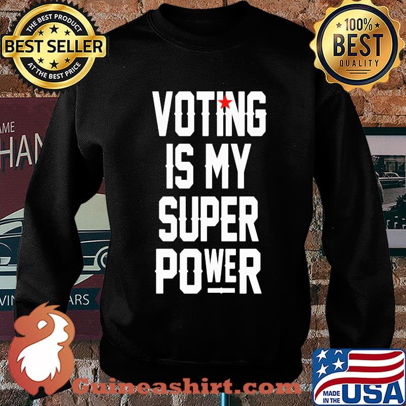 Voting is my super power star s Sweater