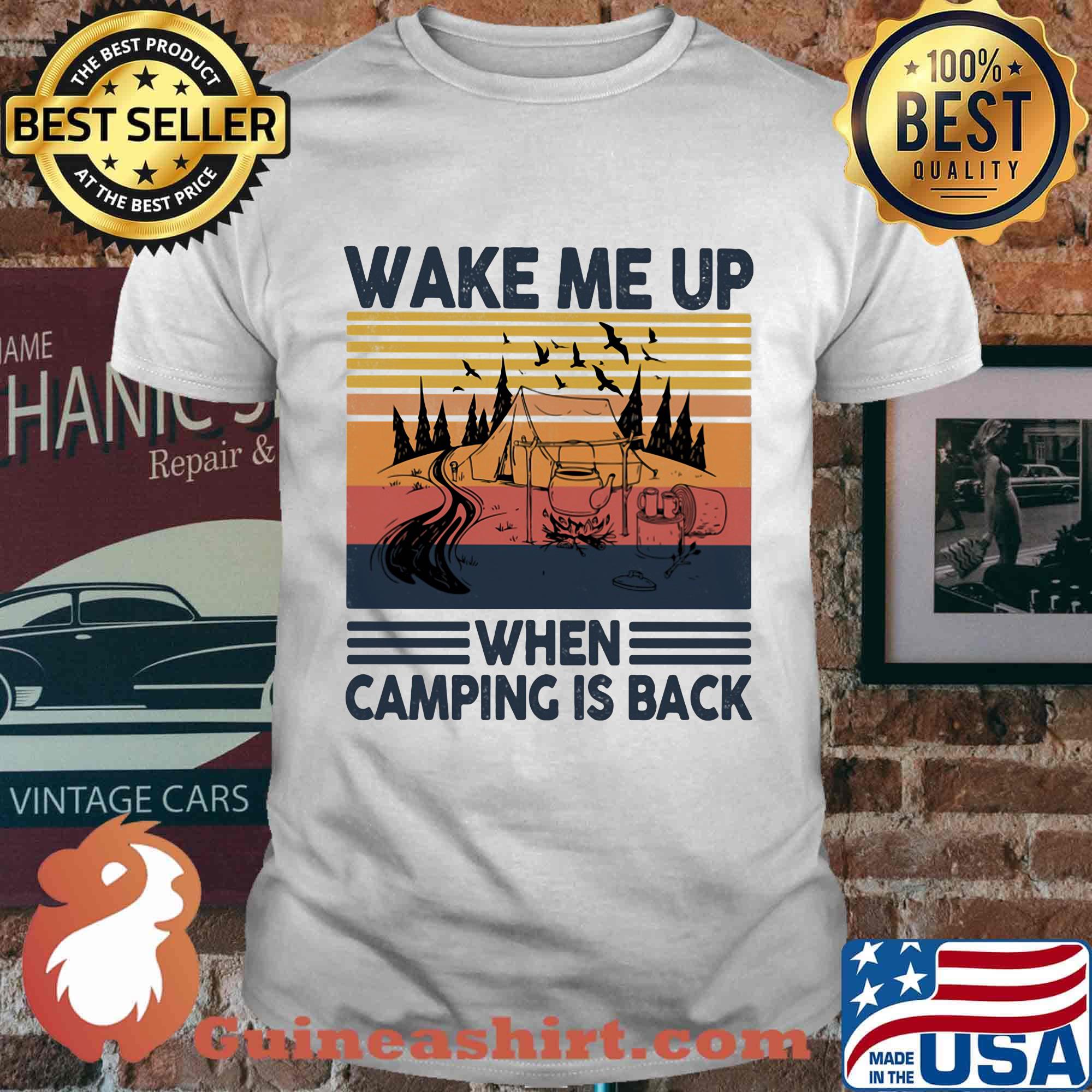 Wake me up when camping is back vintage retro shirt