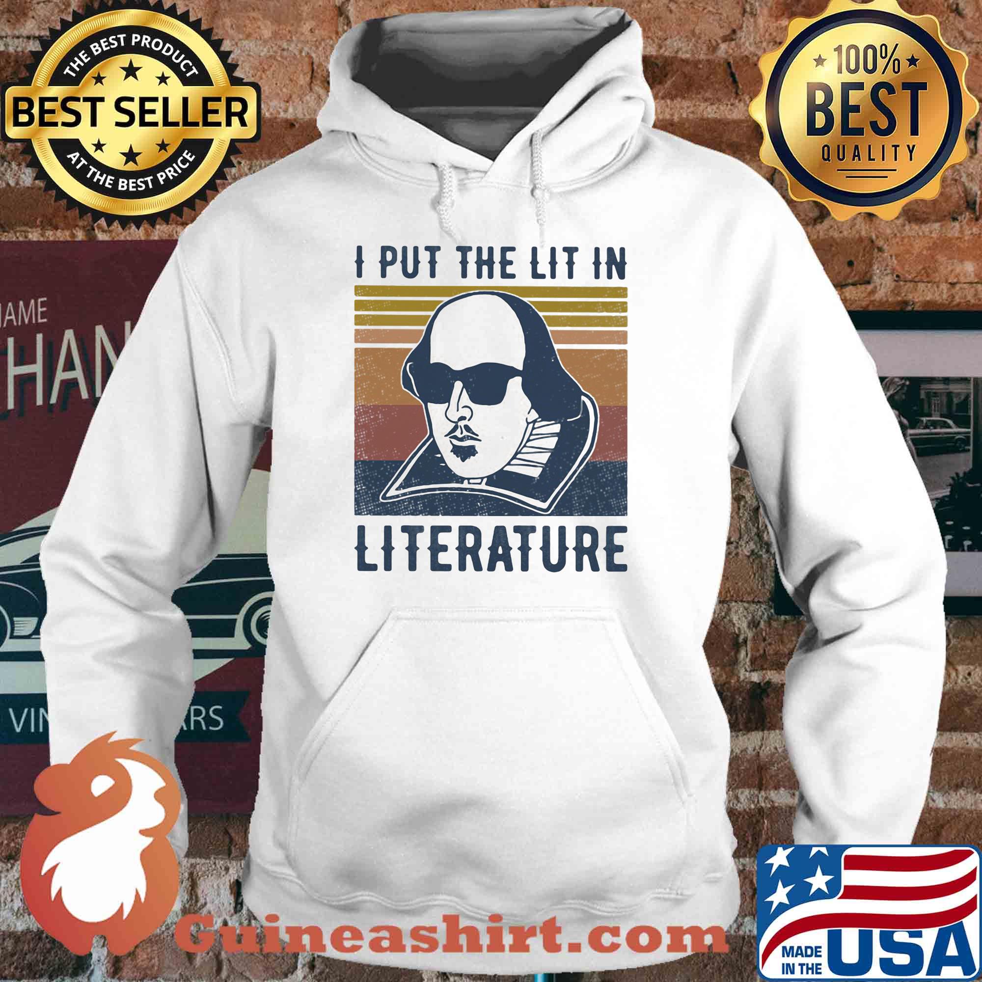 William shakespeare I put the lit in literature vintage s Hoodie