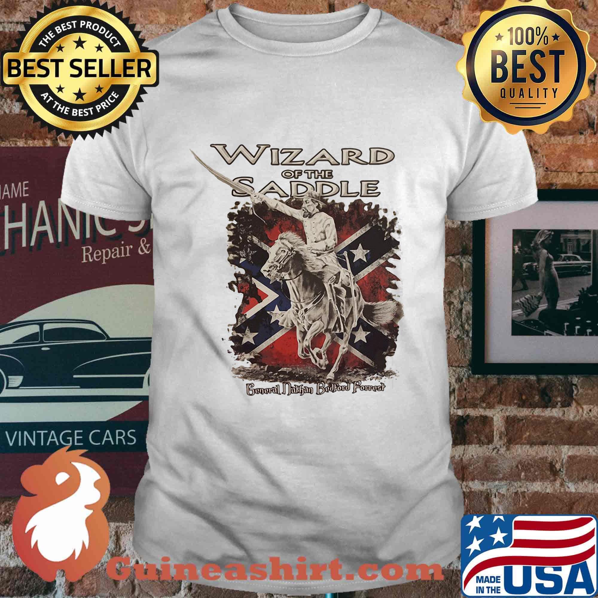 Wizard of the saddle general nathan bedford forrest shirt