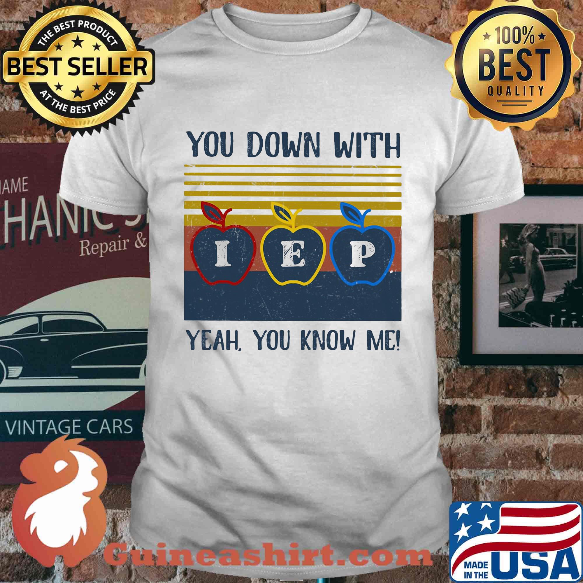 You Down With Yeah You Know Me I E P Apple Vingtage Retro Shirt