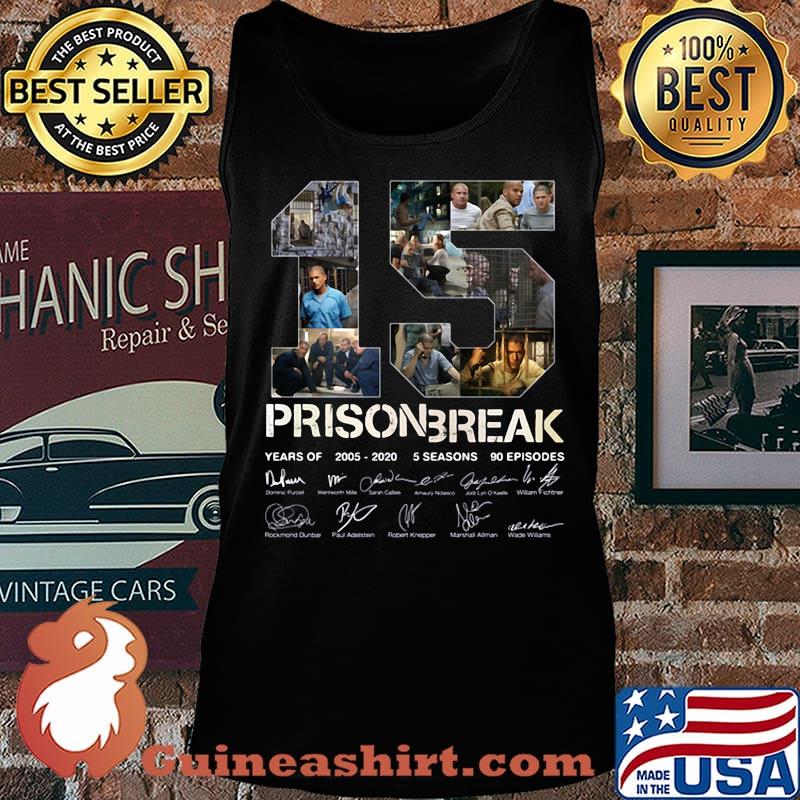 15 years of 2005-2020 5 season prison break signature s Tank top