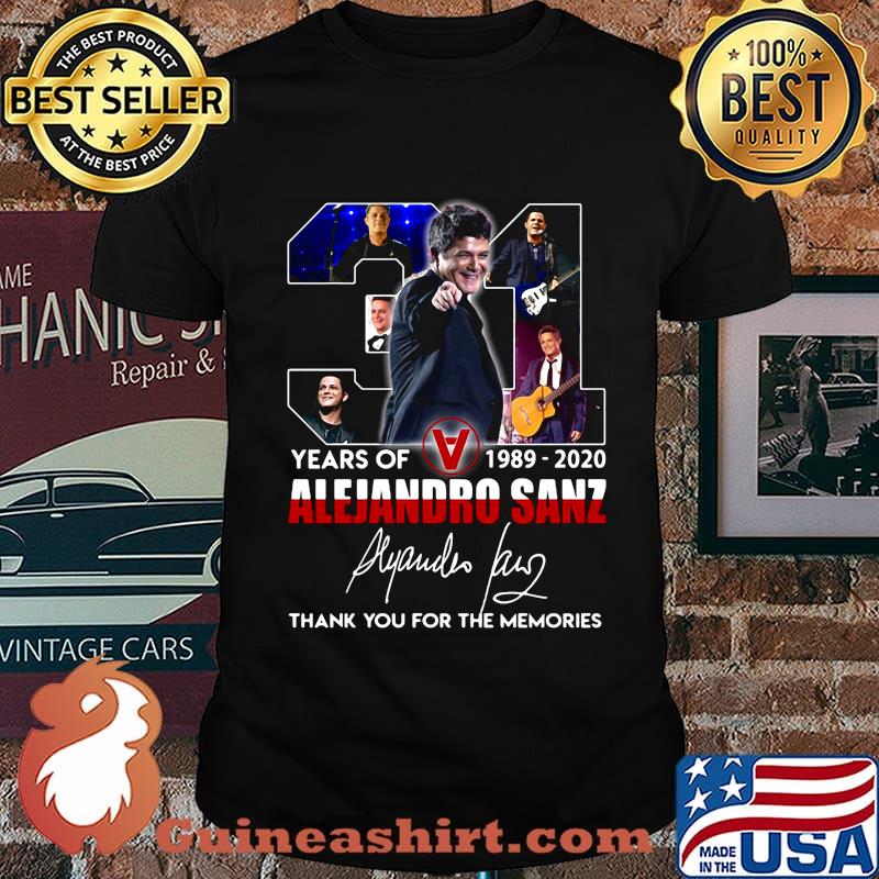 31 years of 1989 2020 alejandro sanz thank you for the memories signature shirt