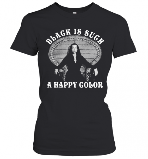 Black Is Such A Happy Color Morticia Addams T-Shirt Classic Mens T-shirt - Image 3