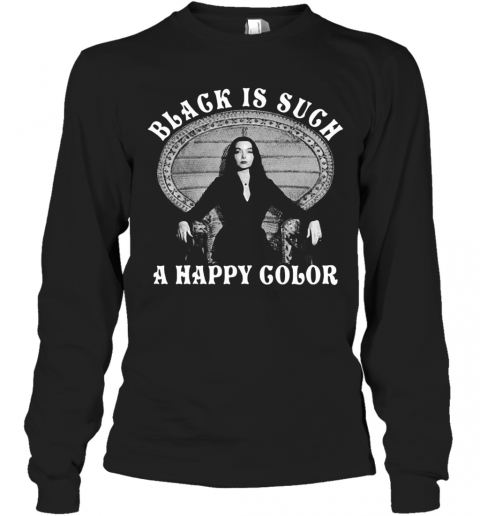 Black Is Such A Happy Color Morticia Addams T-Shirt Classic Mens T-shirt - Image 4