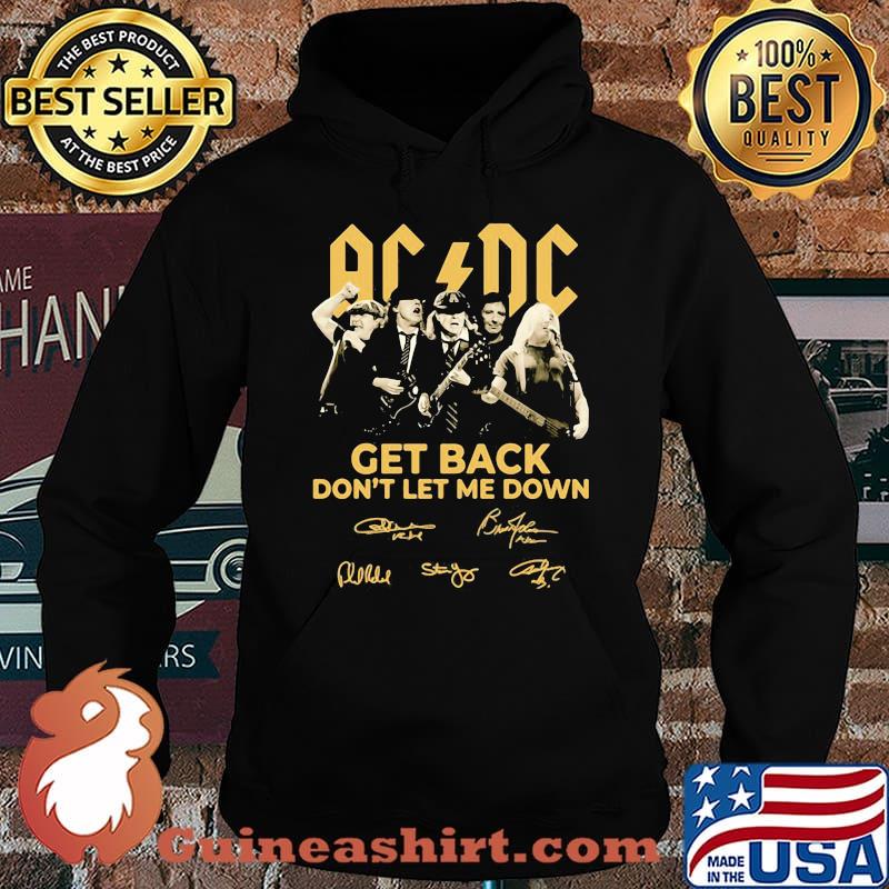 AC DC Get back don't let me down signature s Hoodie