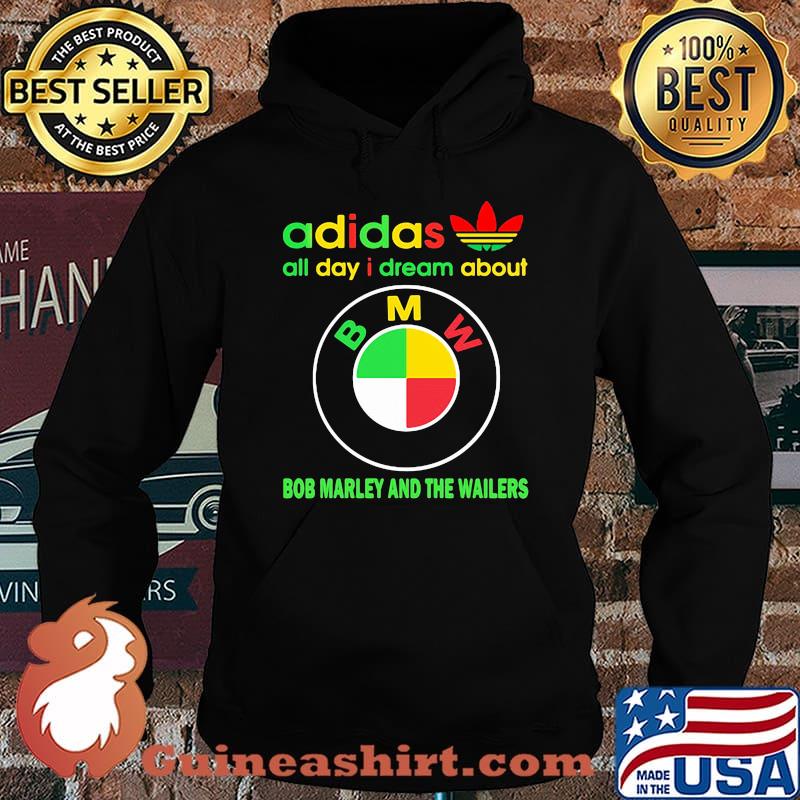 Adidas all day i dream about bob marley and the wailers s Hoodie