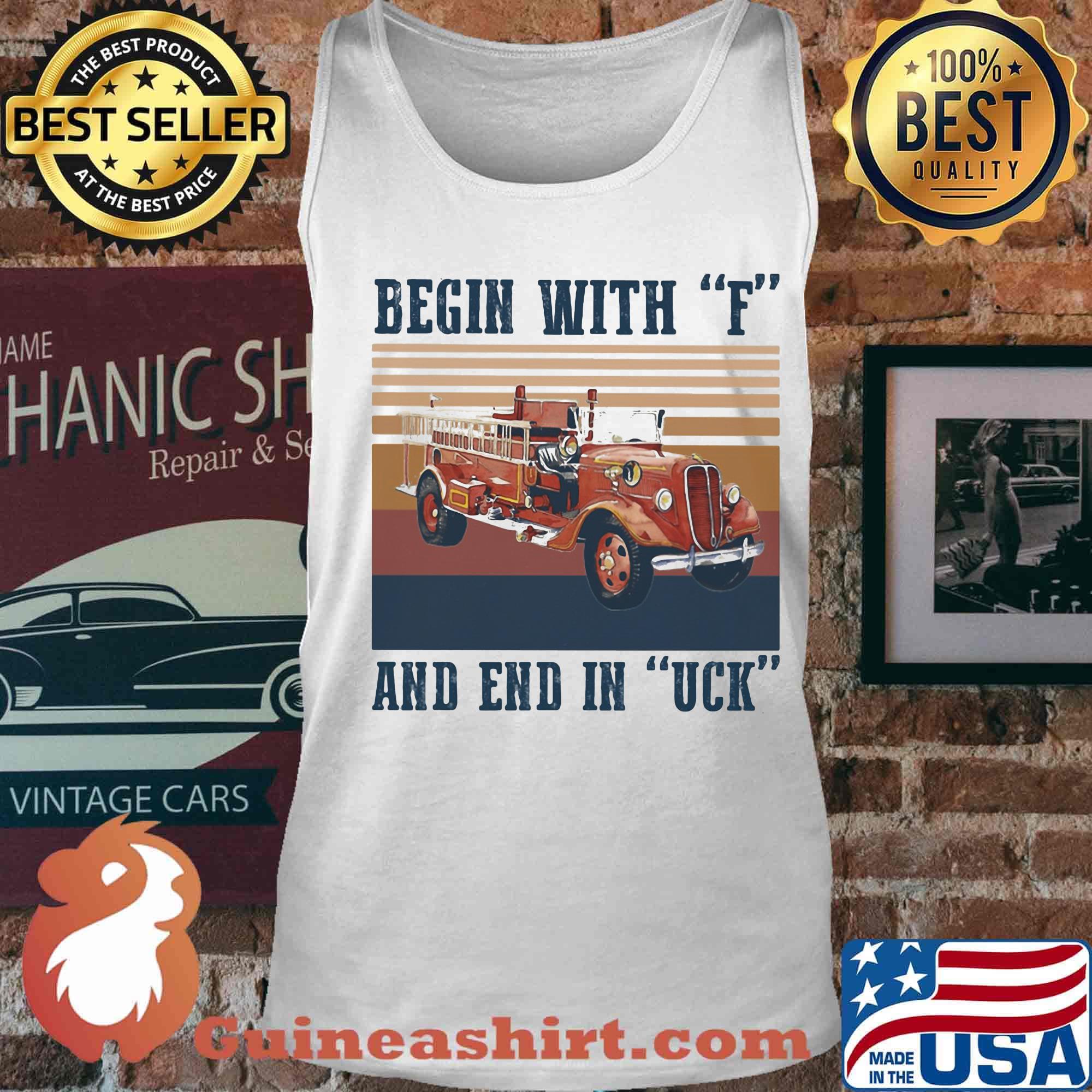 Begin with f and end in uck vintage retro s Tank top