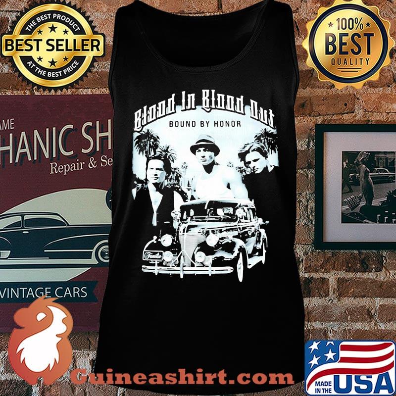 Blood in blood out bound by honor s Tank top