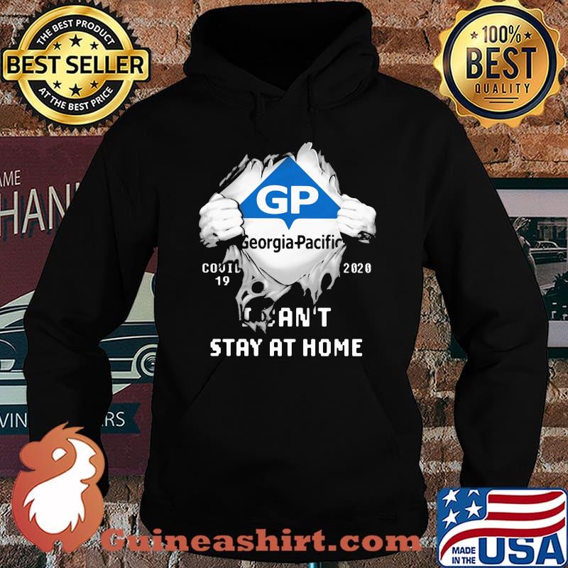 Blood insides gp georgia pacific covid-19 2020 i can't stay at home s Hoodie