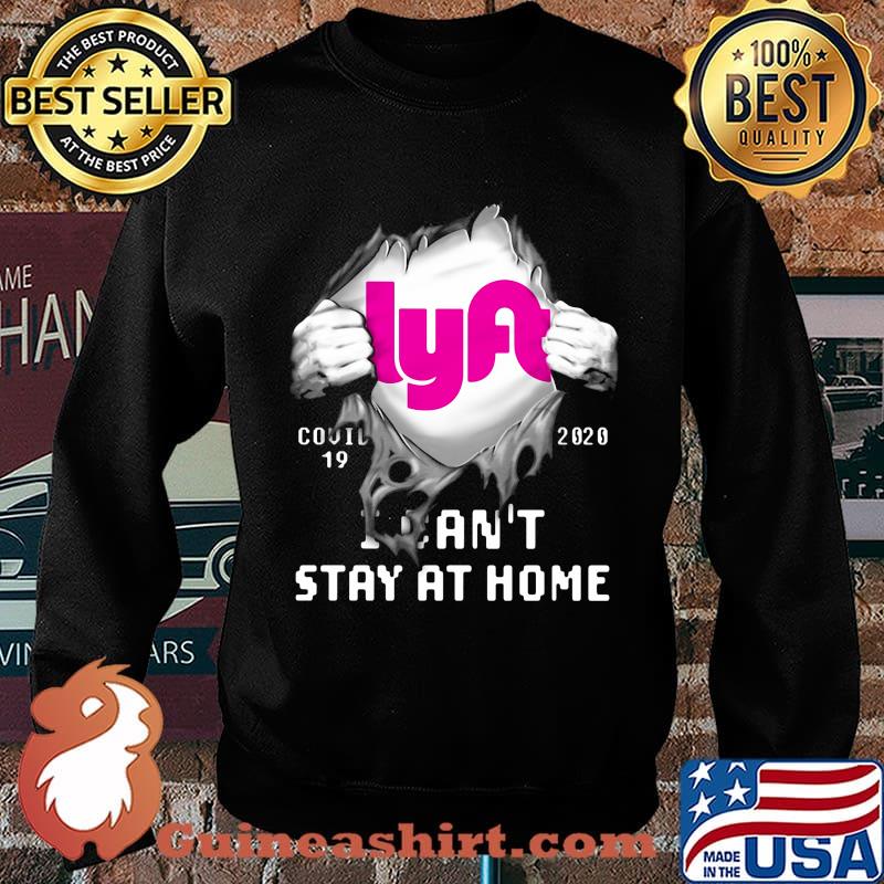 Blood insides lya covid-19 2020 i can't stay at home s Sweater