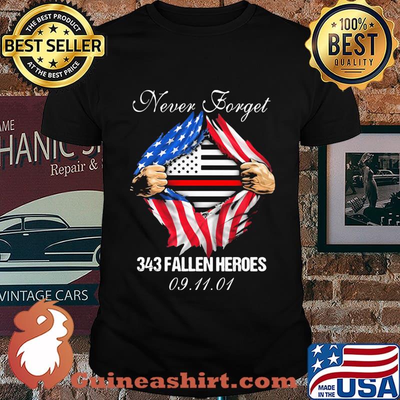Blood insides never forget 343 fallen heroes american flag independence day shirt