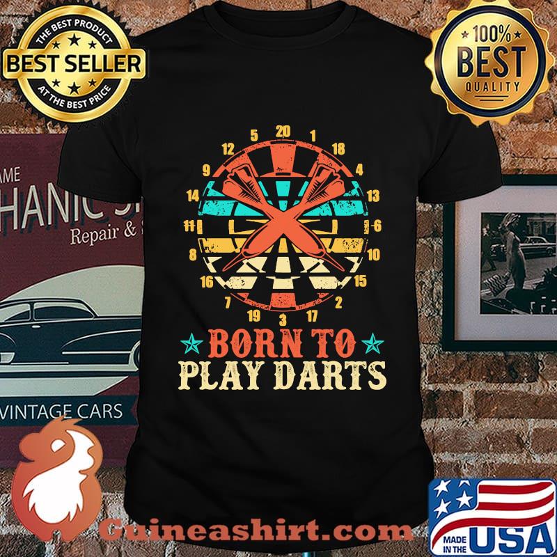 Born to play darts vintage retro stars shirt