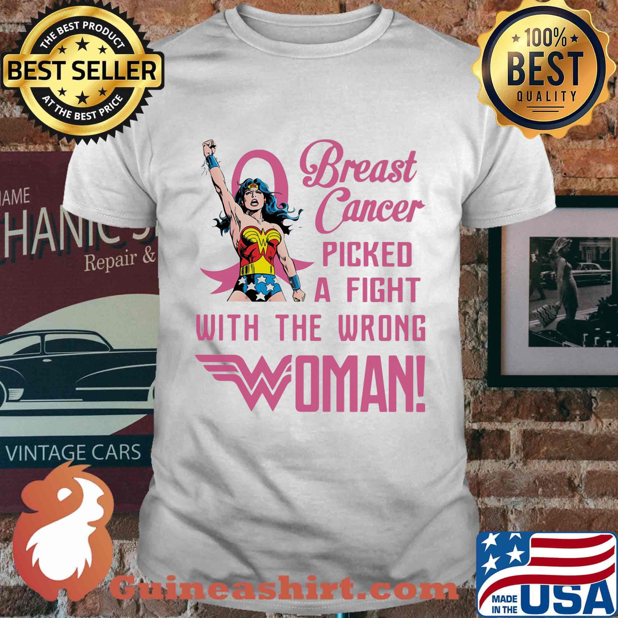 Breast cancer picked a fight with the wrong wonder women shirt