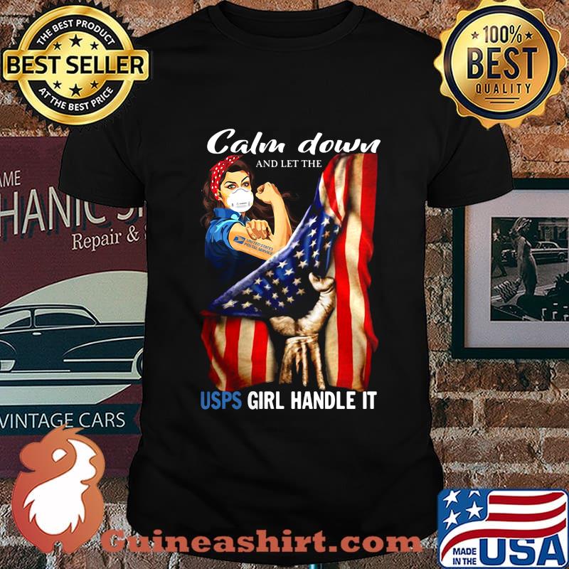 Calm Down and let The Usps girl handle it Strong girl American flag shirt