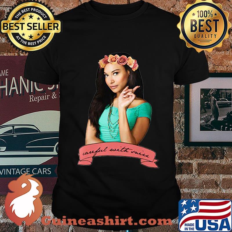 Careful with snixx santana lopez shirt