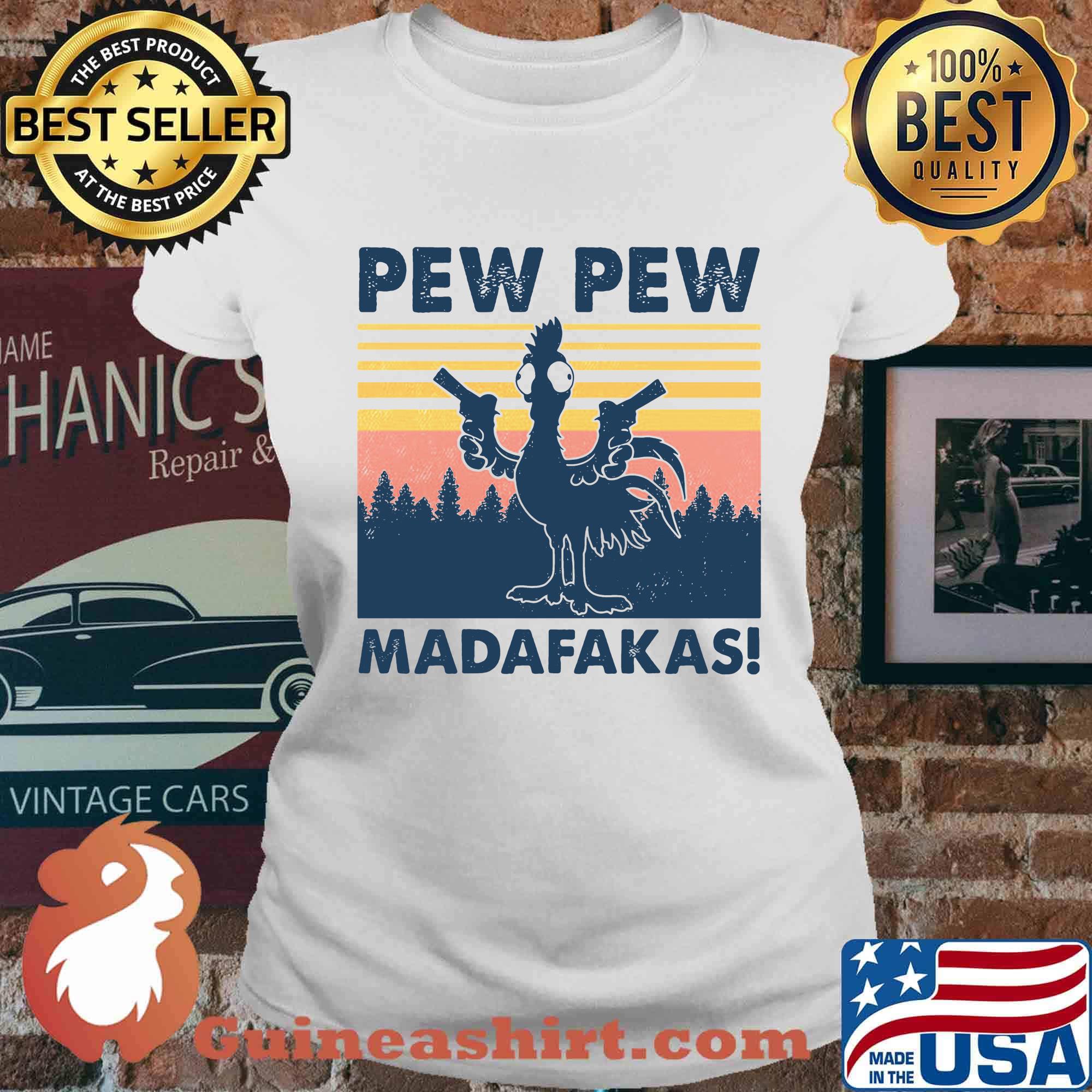 Chicken pew pew madafakas vintage retro s Ladies tee