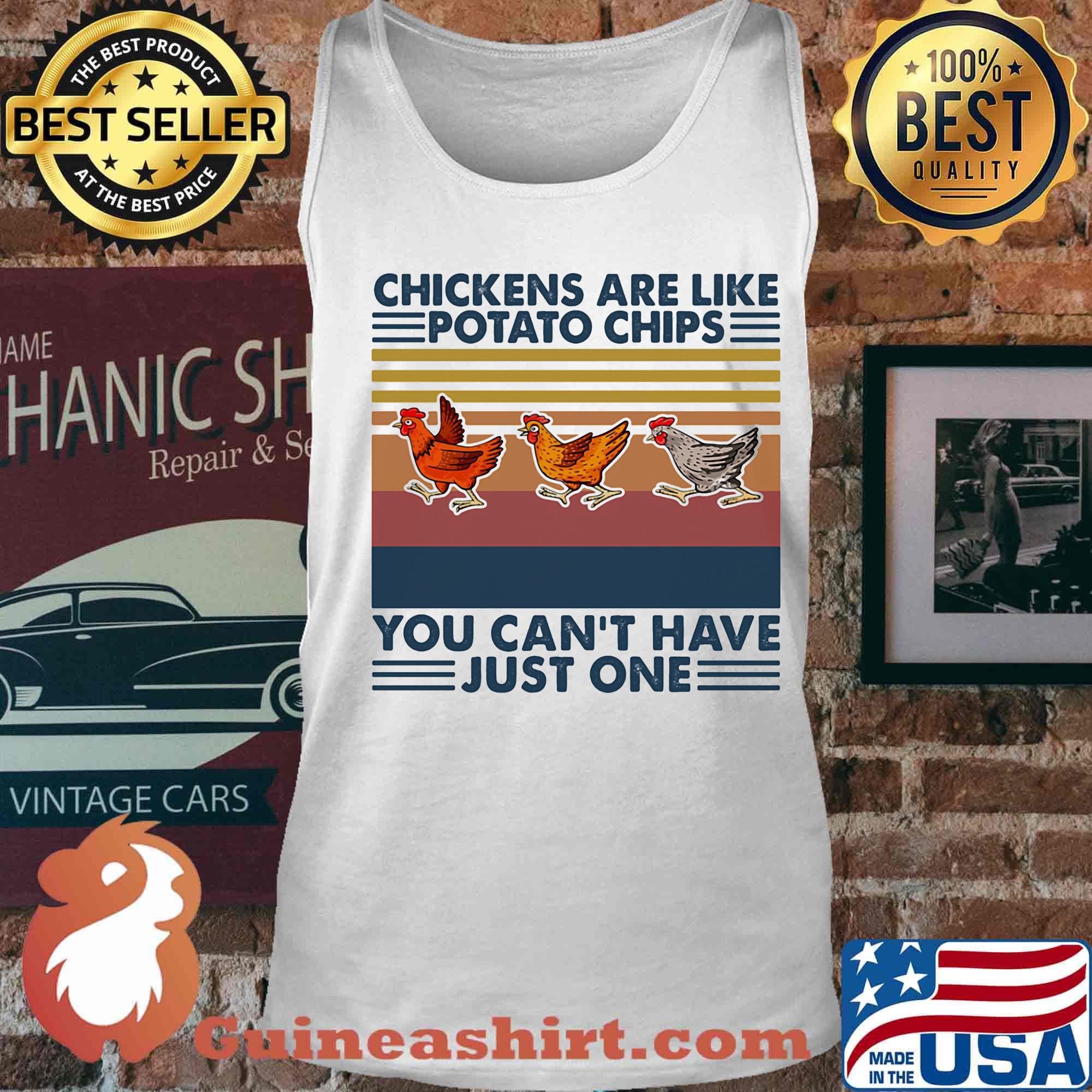Chickens are like potato chips you can't have just one vintage retro s Tank top