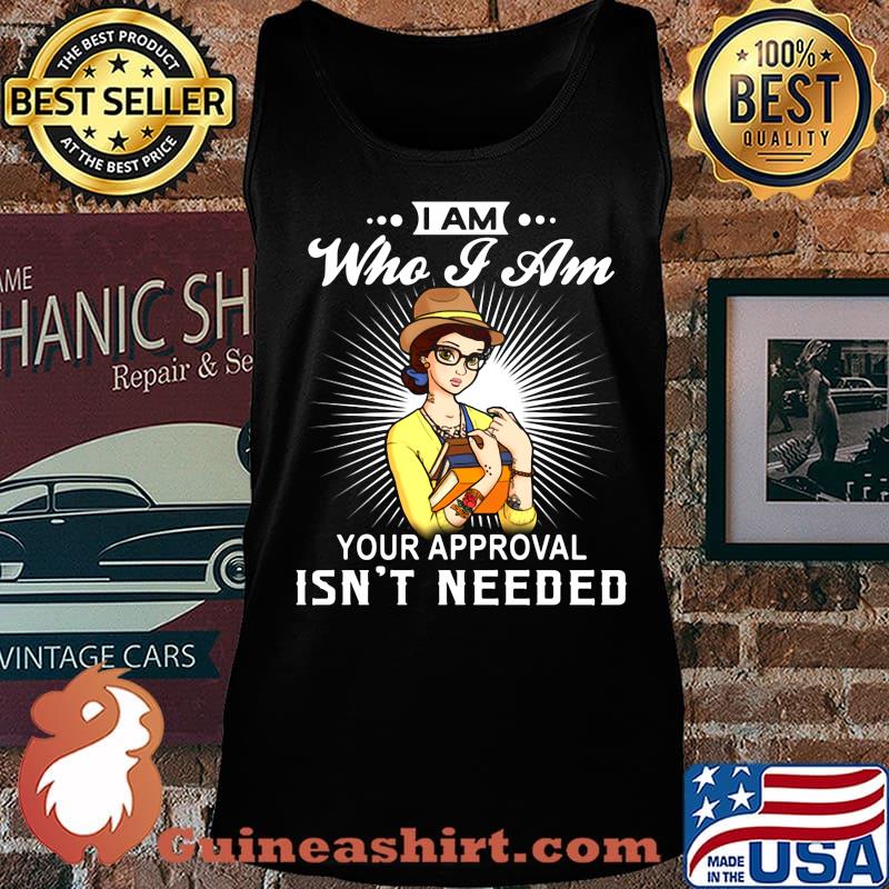 Ciao bella hipster i am who i am your approval isn't needed s Tank top
