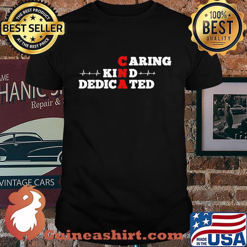 CNA caring kind dedicated red white shirt