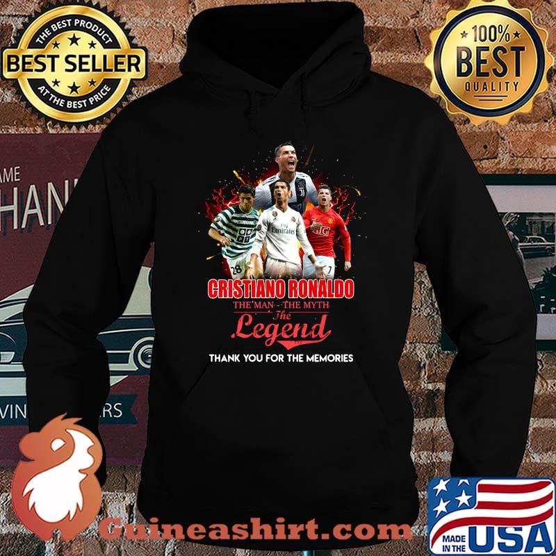 Cristiano Ronaldo the man the myth the legend thank you for the memories s Hoodie