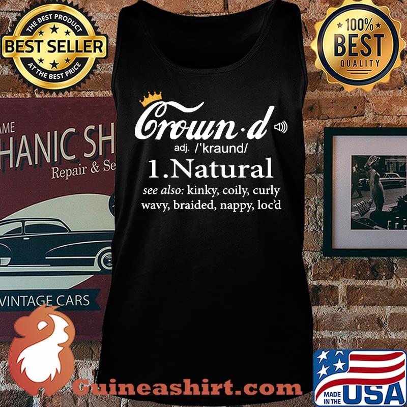 Crowd natural see also kinky coily curly wavy braided nappy locs short Tank top