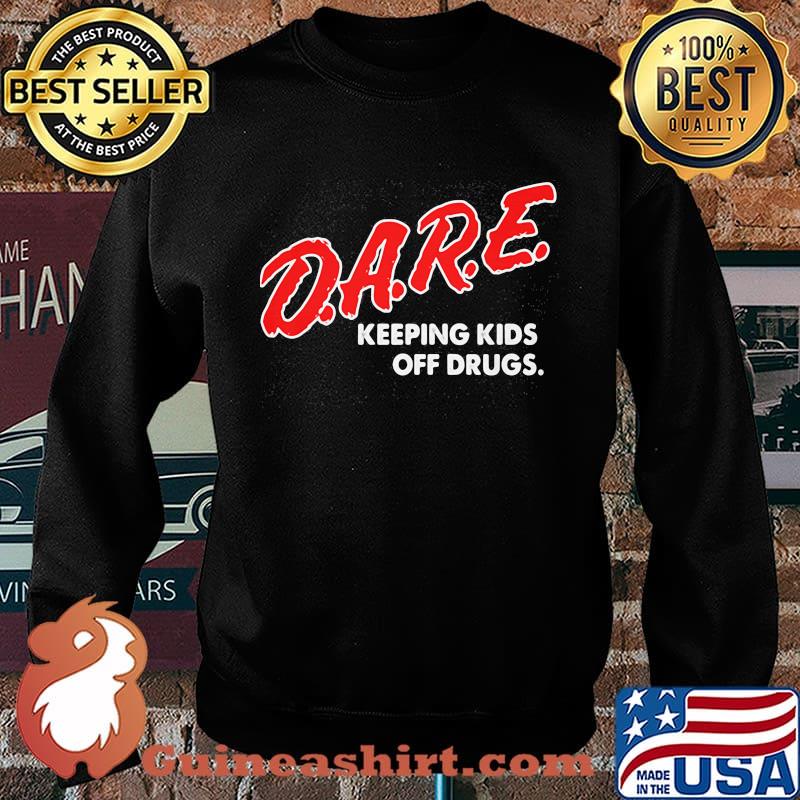 DARE keeping kids off drugs s Sweater