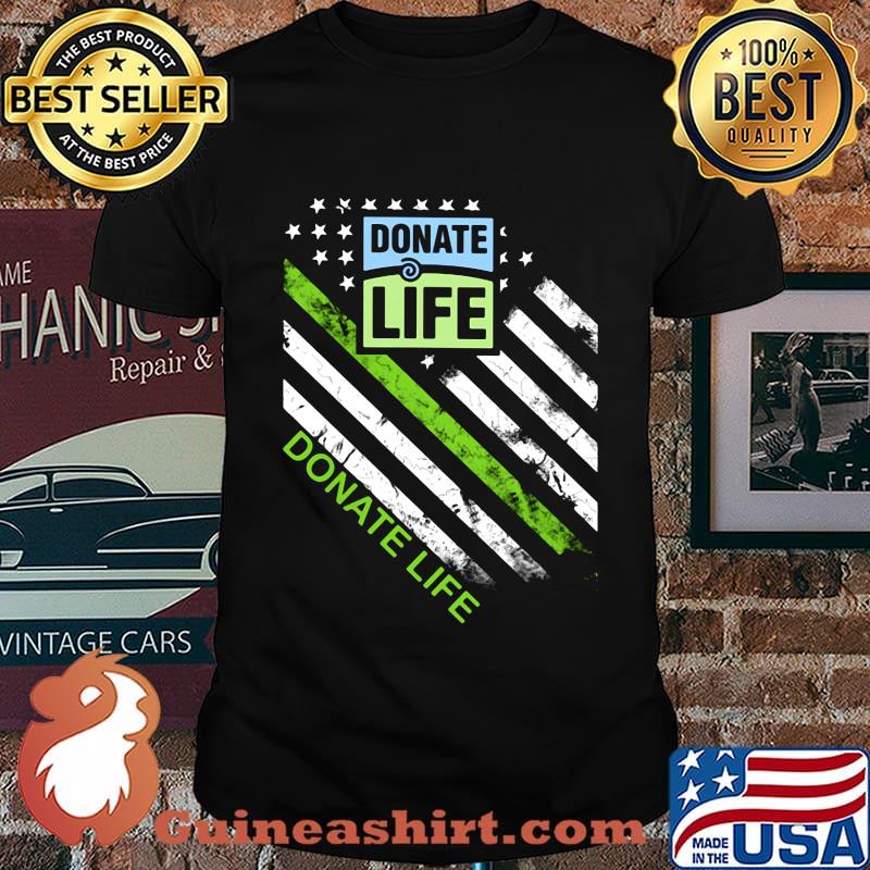 Donate life logo american flag happy independence day shirt