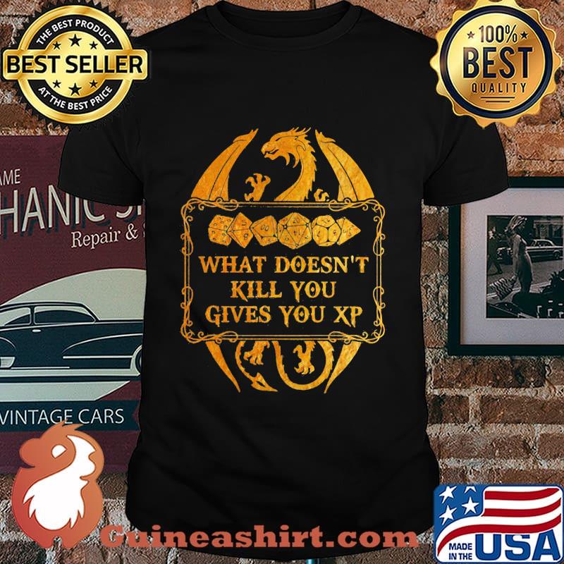 Dungeons and Dragons Dice d20 what doesn't kill you gives you xp shirt