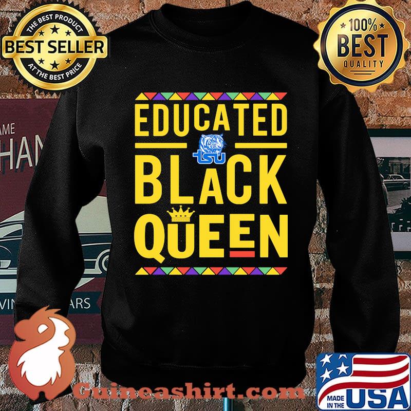 Educated black queen tennessee state university s Sweater