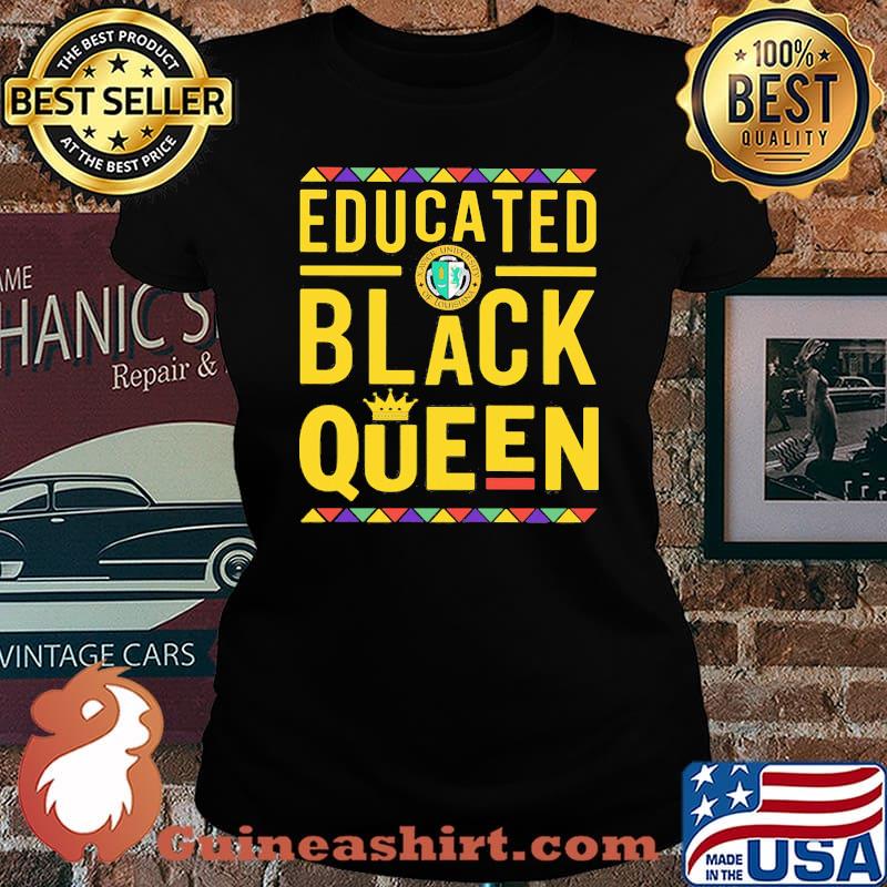 Educated black queen xavier university of louisiana s Laides tee