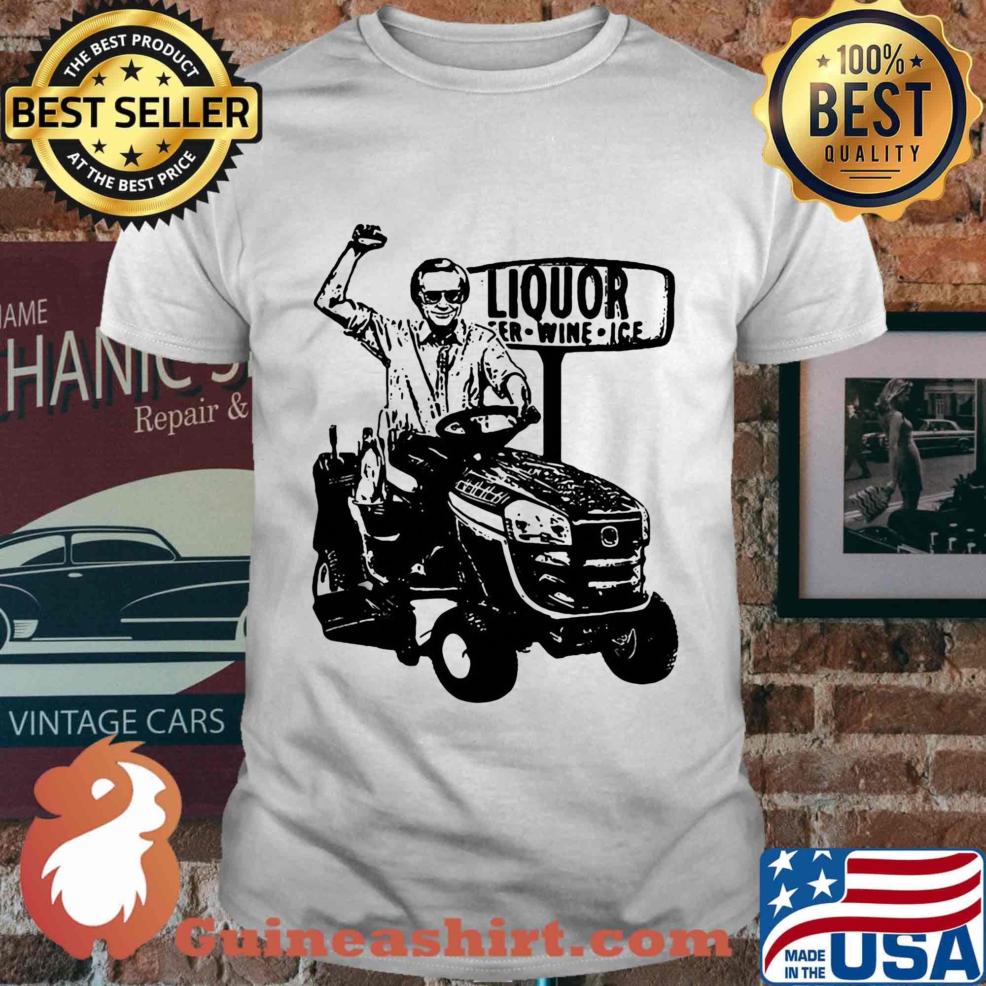 Farmer liquor for wine ice shirt
