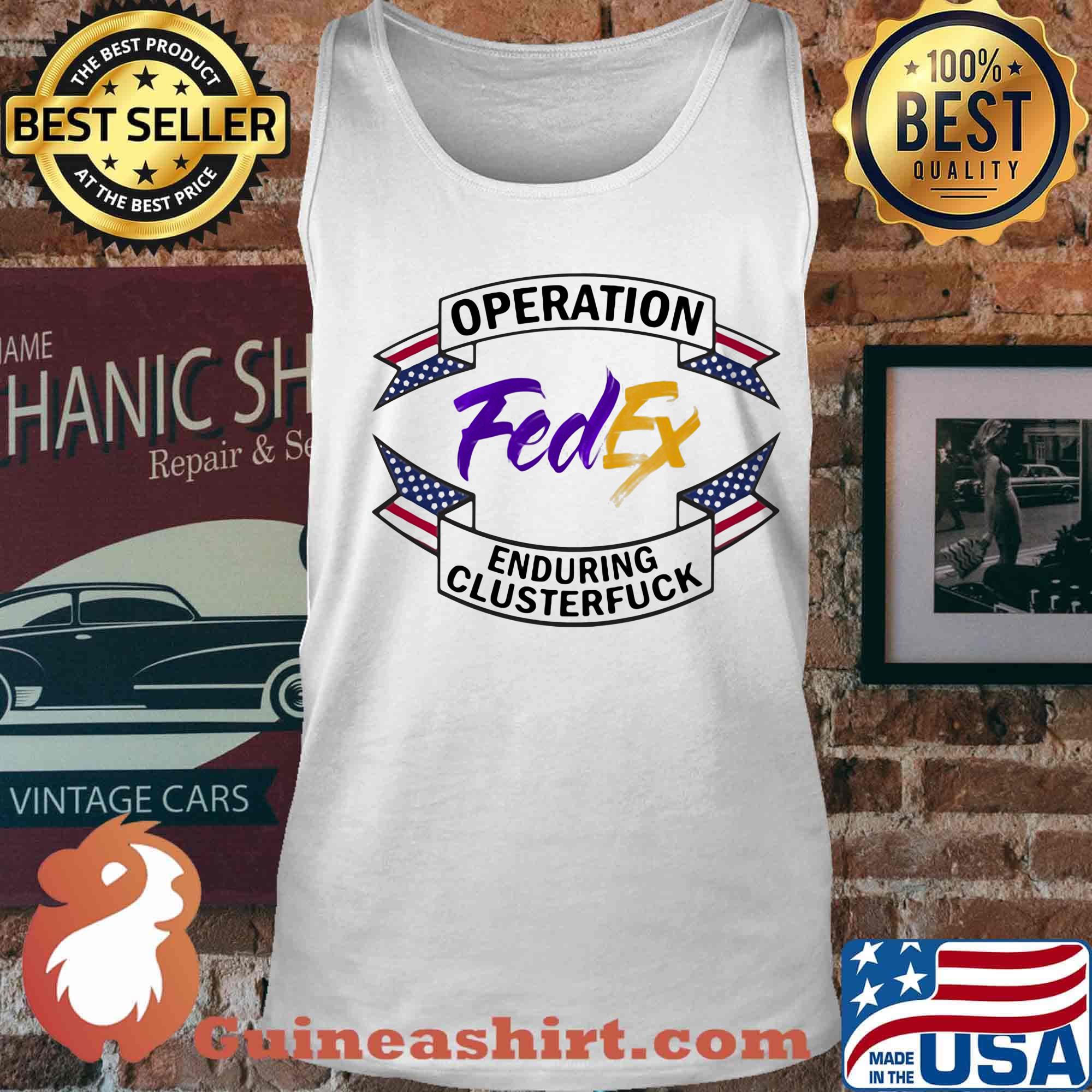 Fedex operation enduring clusterfuck logo s Tank top