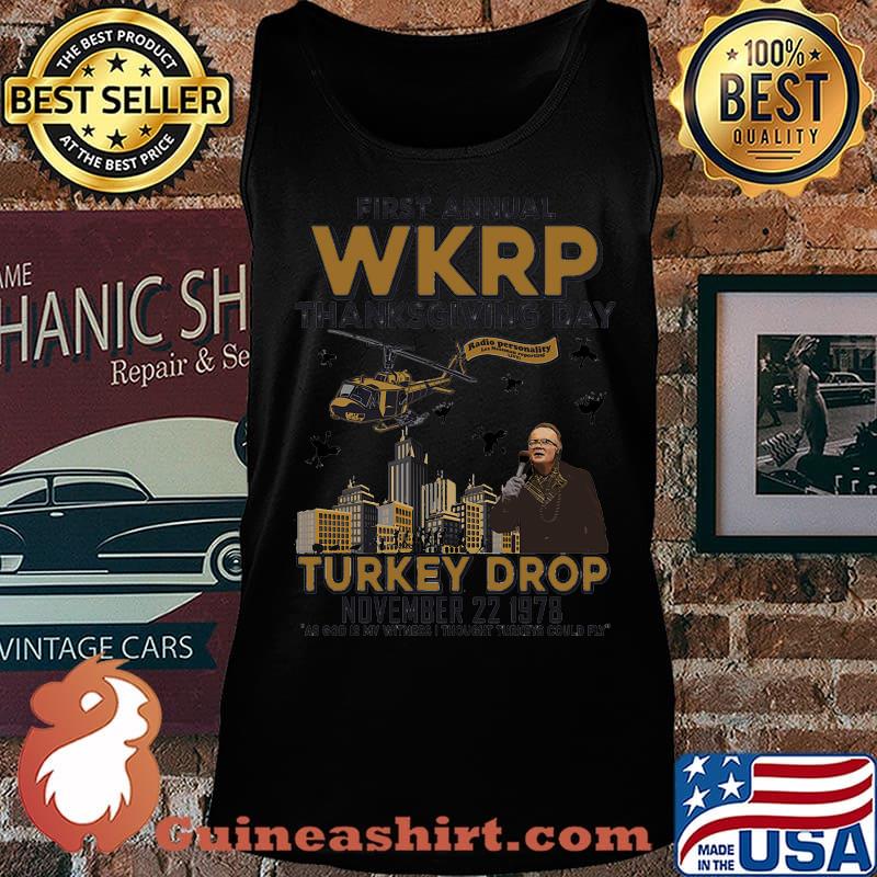 First annual wkrp thanksgiving day turkey drop november 22 1978 as god is my witness i thought turkeys could fly white s Tank top