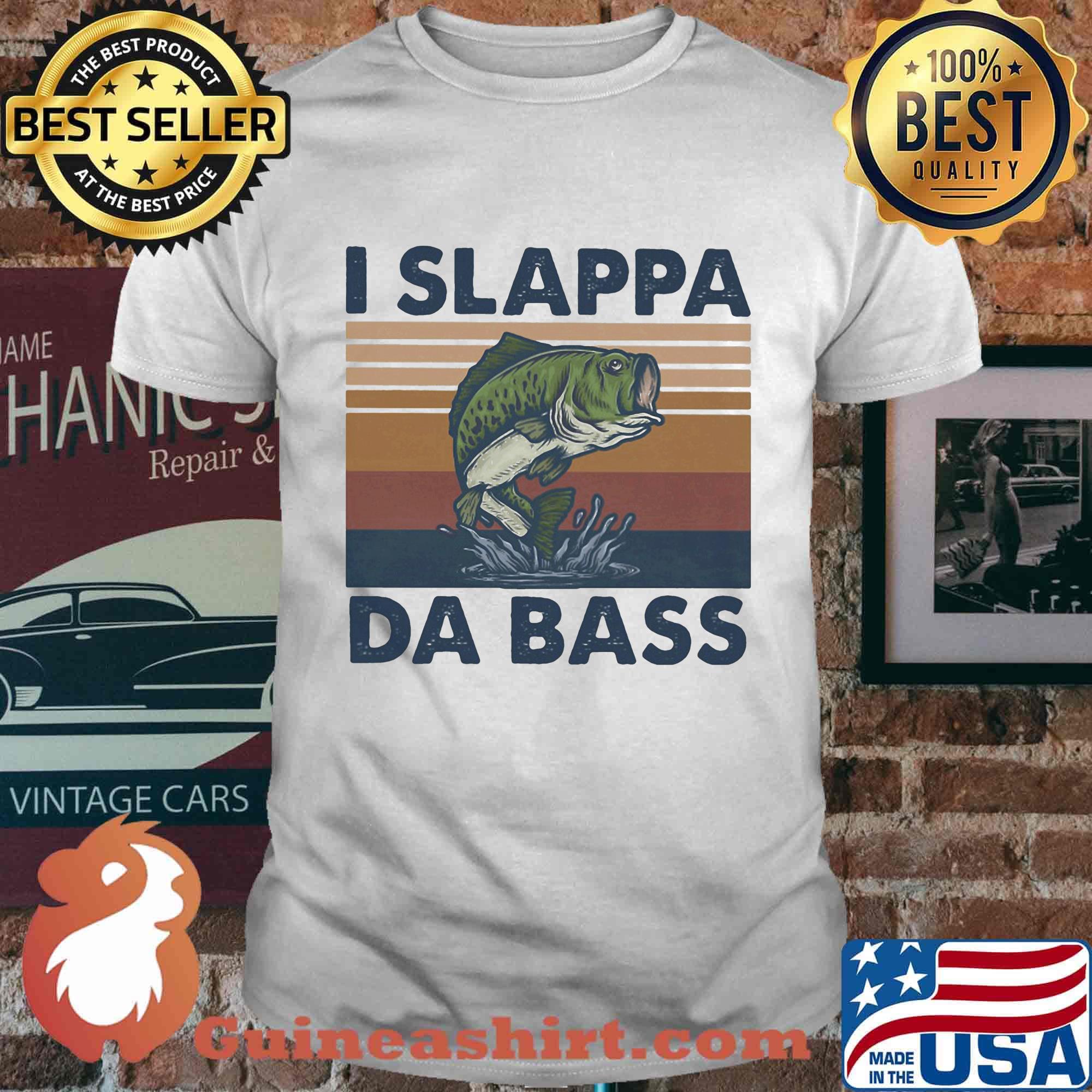 Fishing i slappa da bass vintage retro shirt