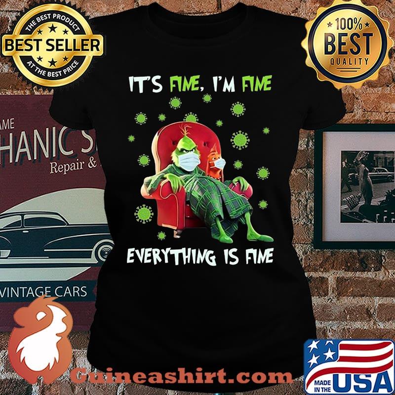 Grinch mask it's fine i'm fine everything is fine covid-19 s Laides