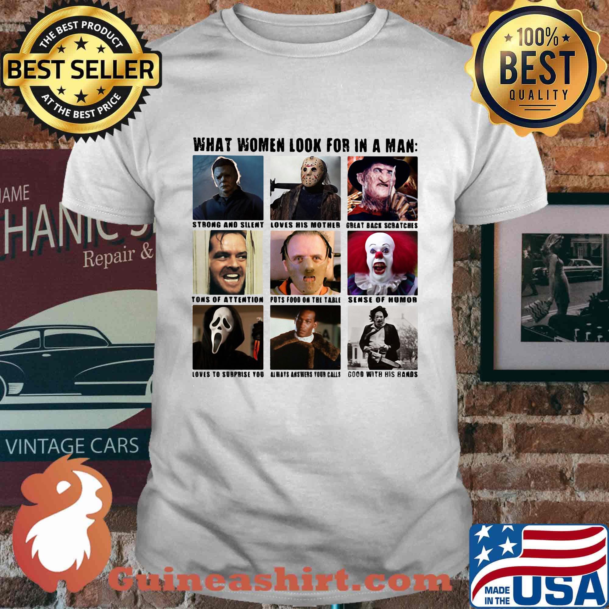Halloween what women want in a man strong silent romantic home loves children dream guy intouchwith his feminin side family man honor movie characters shirt