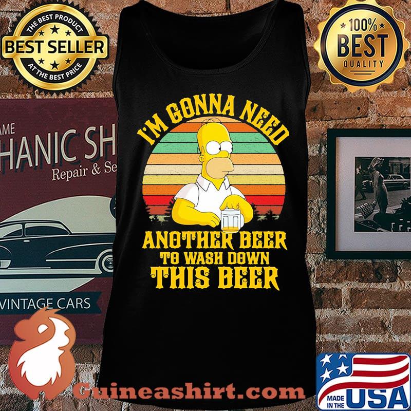 Homer simpson i'm gonna need another beer to wash down this beer vintage retro s Tank top
