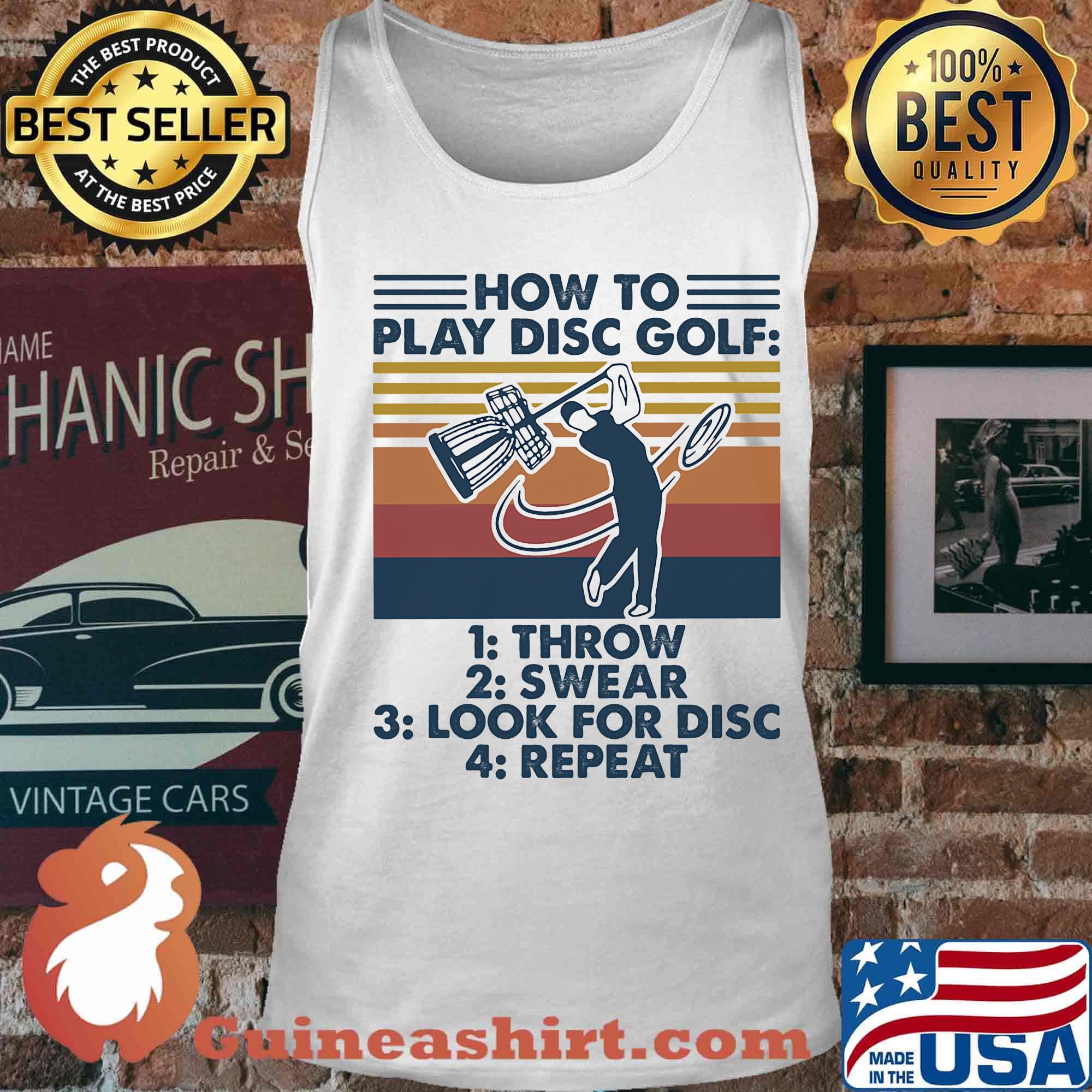 How to play disc golf throw swear look for disc repeat vintage retro white s Tank top