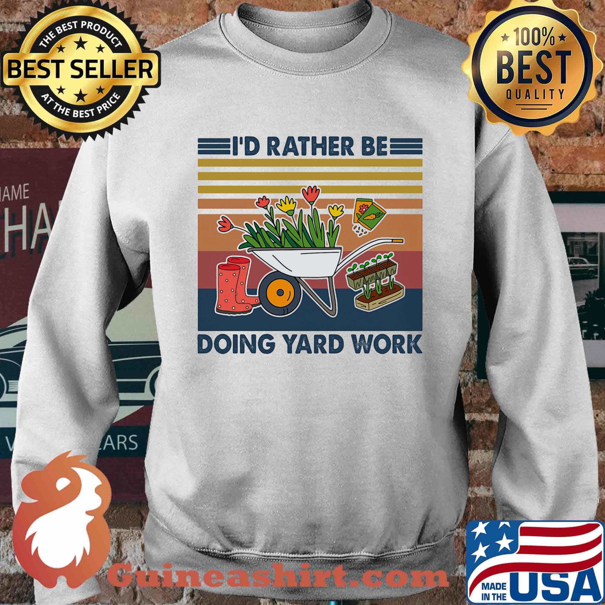 I'd rather be doing yard work vintage retro s Sweater
