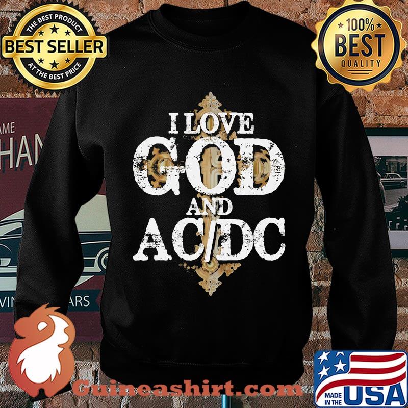 I love god and acdc band s Sweater
