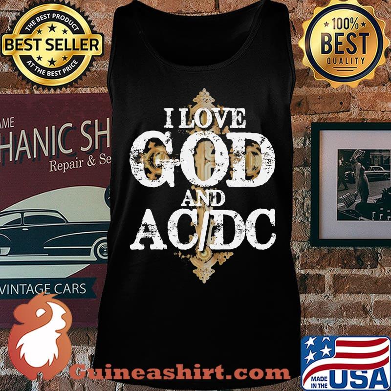 I love god and acdc band s Tank top