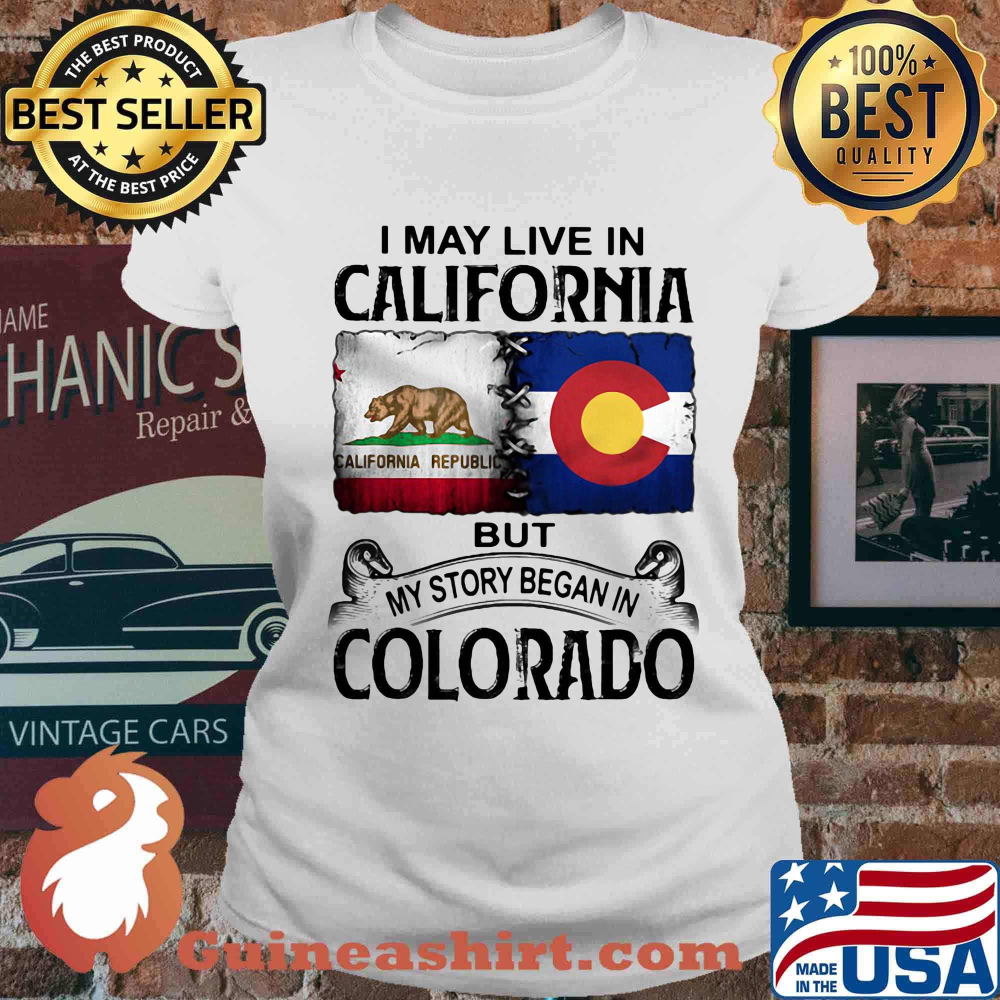 I may live in california but my story began in colorado s Ladies tee