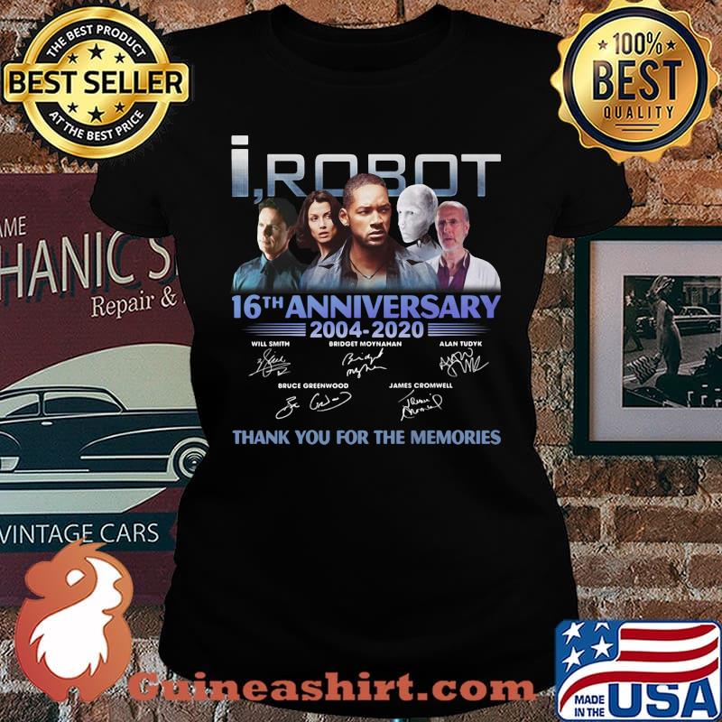I robot 16th anniversary 2004 2020 thank you for the memories signatures s Laides