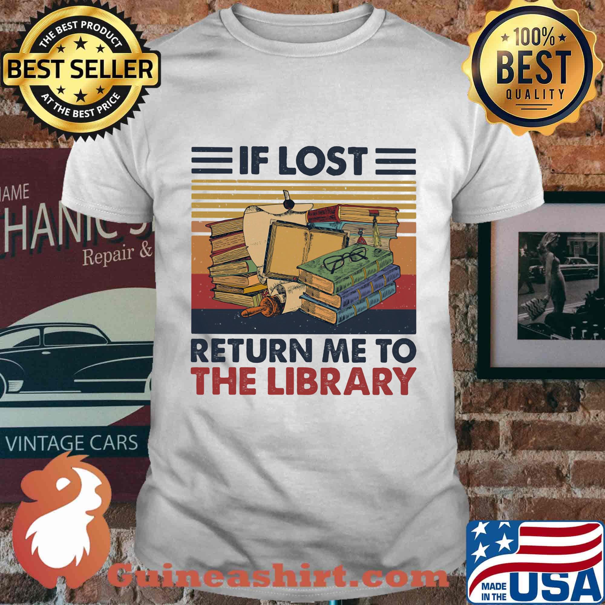 If lost return me to the library vintage retro shirt