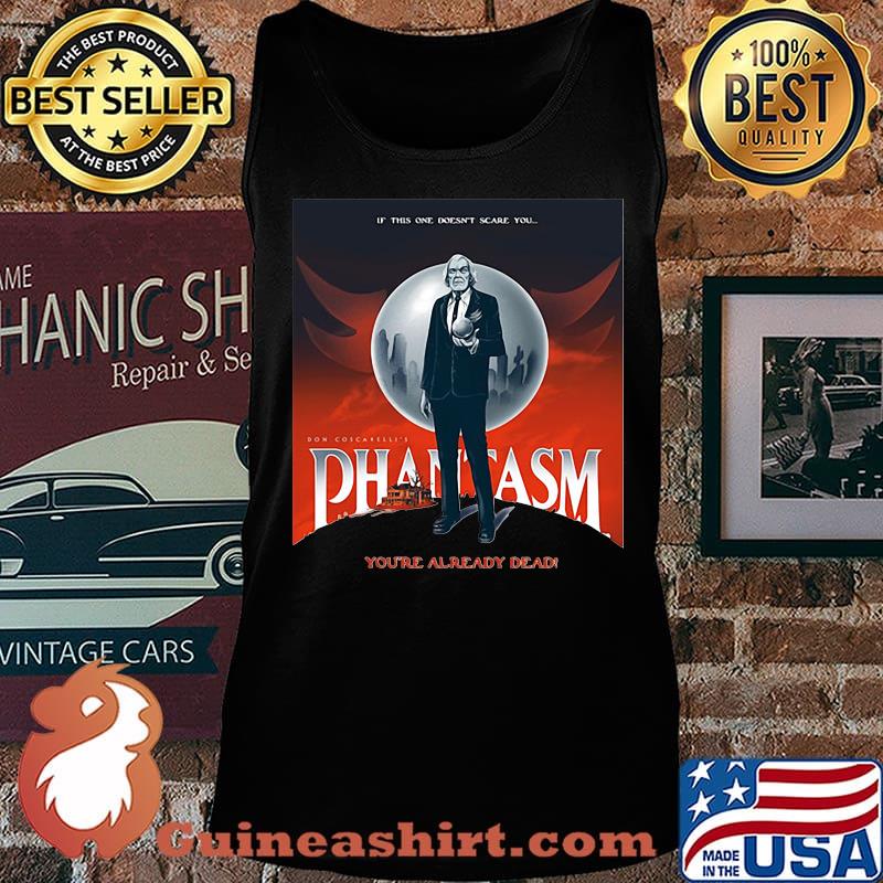 If this one doesn't scare you pantasm you're already dead s Tank top