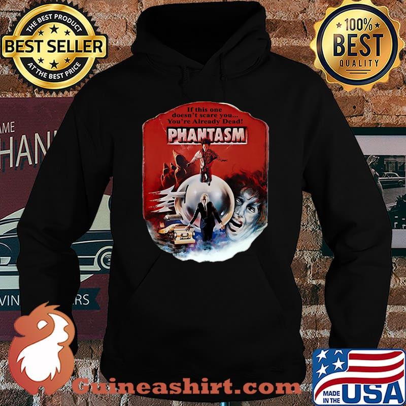 If this one doesn't scare you you're already dead pantasm vintage s Hoodie
