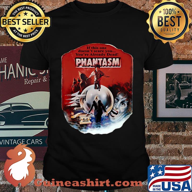 If this one doesn't scare you you're already dead pantasm vintage shirt