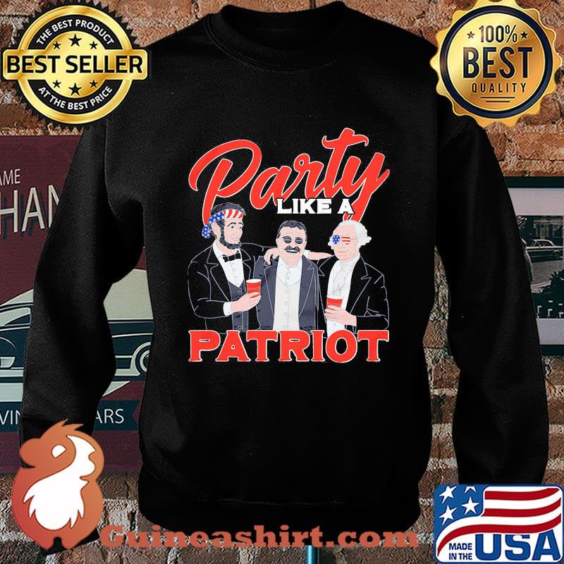 Independence day party like a patriot s Sweater
